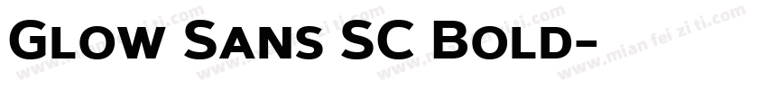 Glow Sans SC Bold字体转换